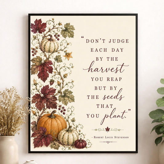 Robert Louis Stevenson Art Print | Don't Judge Each Day | Autumn Fall | Literature | Thanksgiving Home Decor