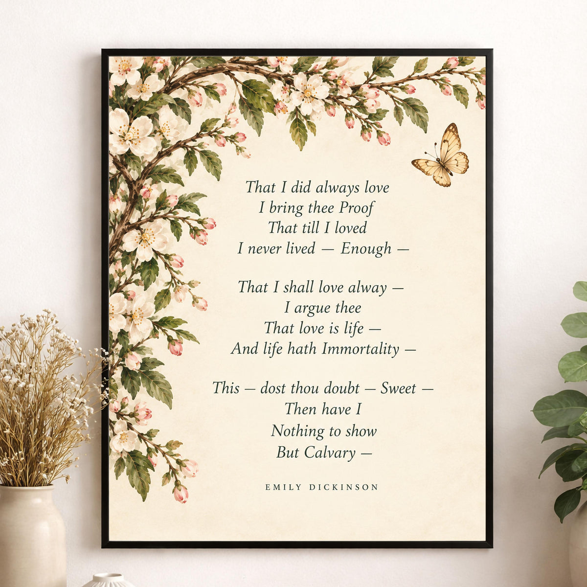 Emily Dickinson Quote Art Print | Calvary Poem | Vintage Floral | Literary Wall Home Decor