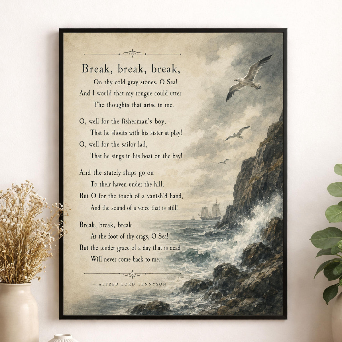 Break by Alfred Lord Tennyson Wall Art Print | Literary Decor | Seascape Gift