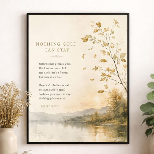 Nothing Gold Can Stay Art Print | Robert Frost | Fall Literature Quote | Thanksgiving Home Decor