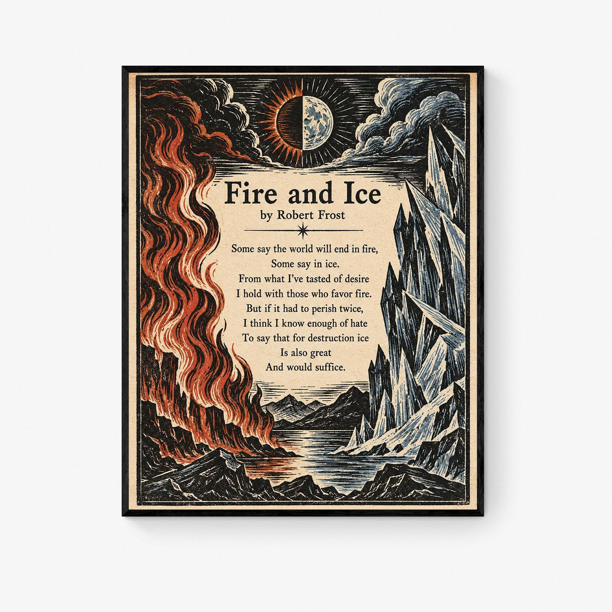 Fire and Ice Poem Art Print | Robert Frost Quote | Vintage Woodcut Literary | Landscape | Home Decor Poster