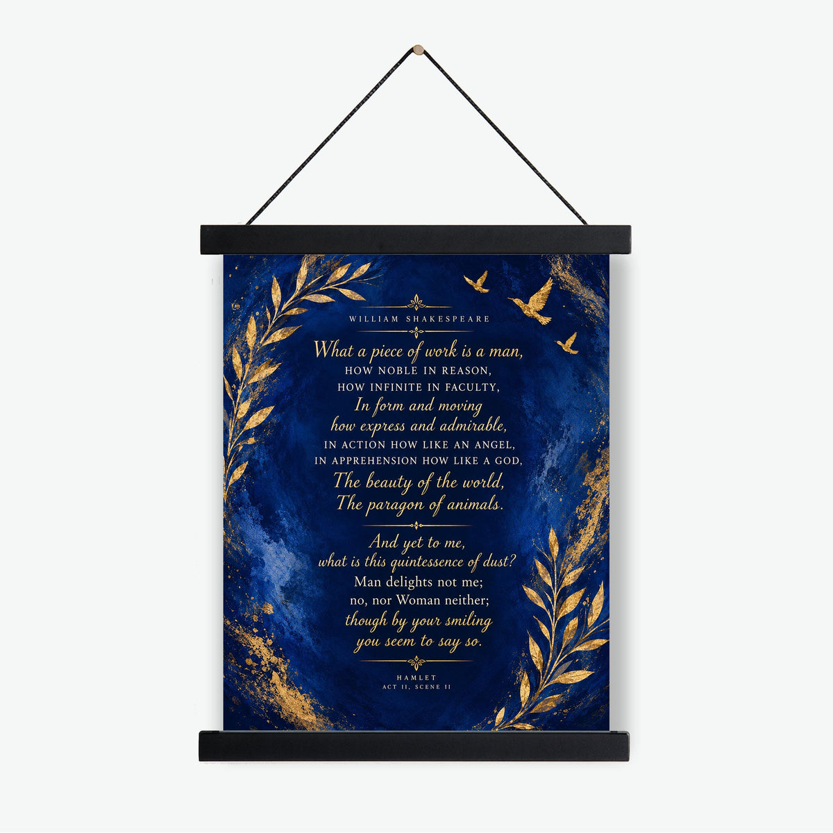 Shakespeare Hamlet Quote Art Print, What a Piece of Work Is a Man, Literary Wall Home Decor