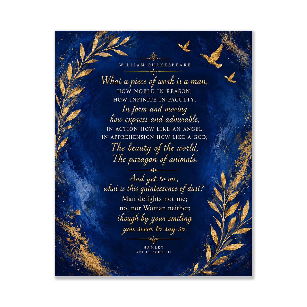 Shakespeare Hamlet Quote Art Print, What a Piece of Work Is a Man, Literary Wall Home Decor