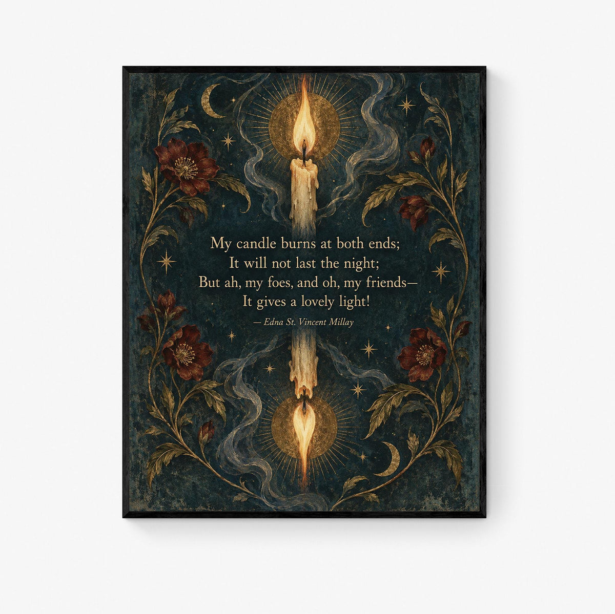 First Fig Quote Art Print | My Candle Burns at Both Ends | Edna Millay | Poetry | Home Decor | Literary Poster