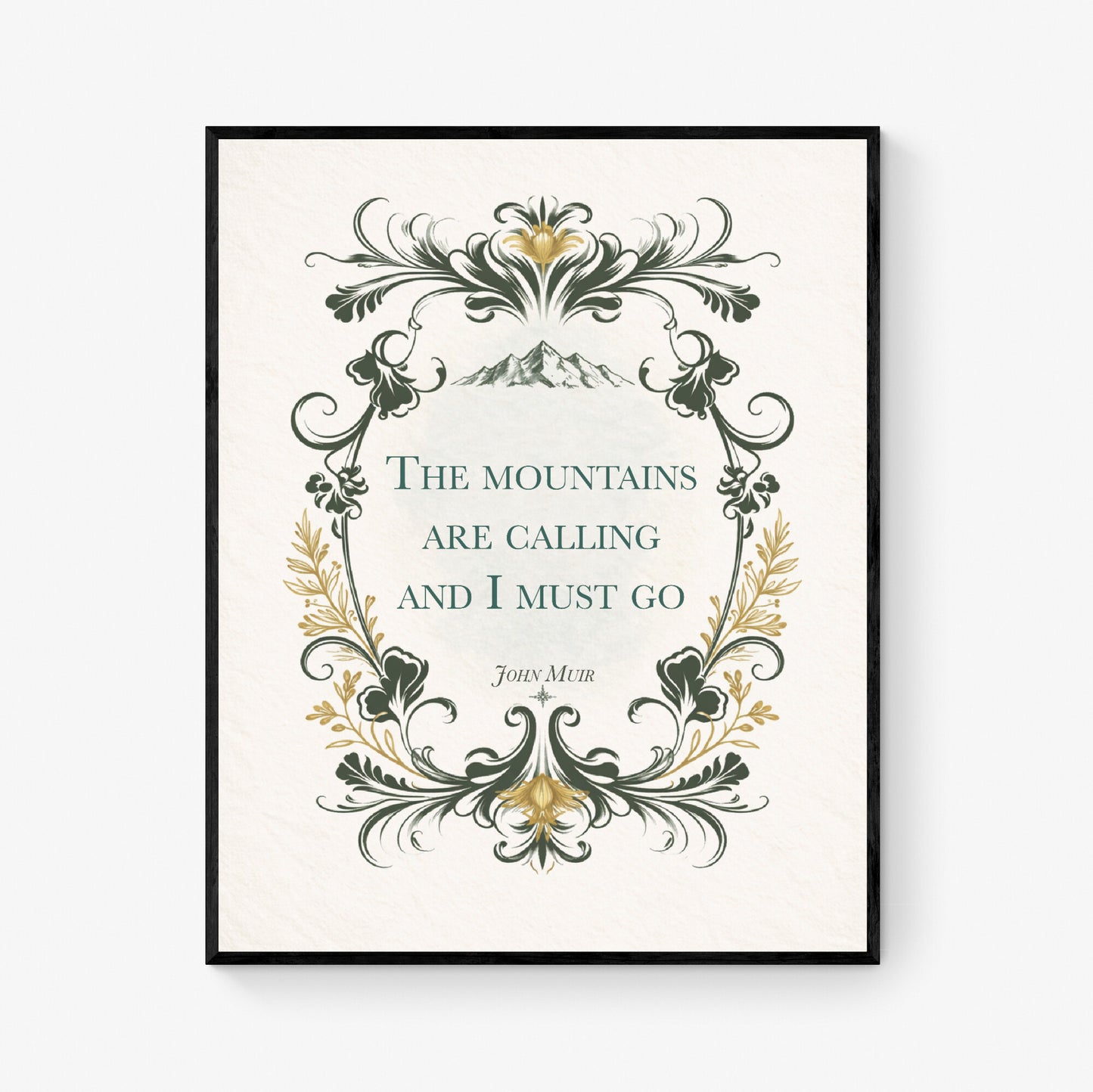John Muir Quote Art Print | Mountains Are Calling | Nature Home Decor | Floral Wall Poster