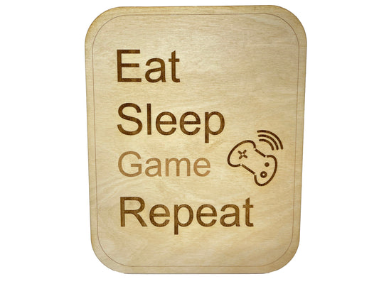 Eat Sleep Game Repeat | Video Gamer Home Decor