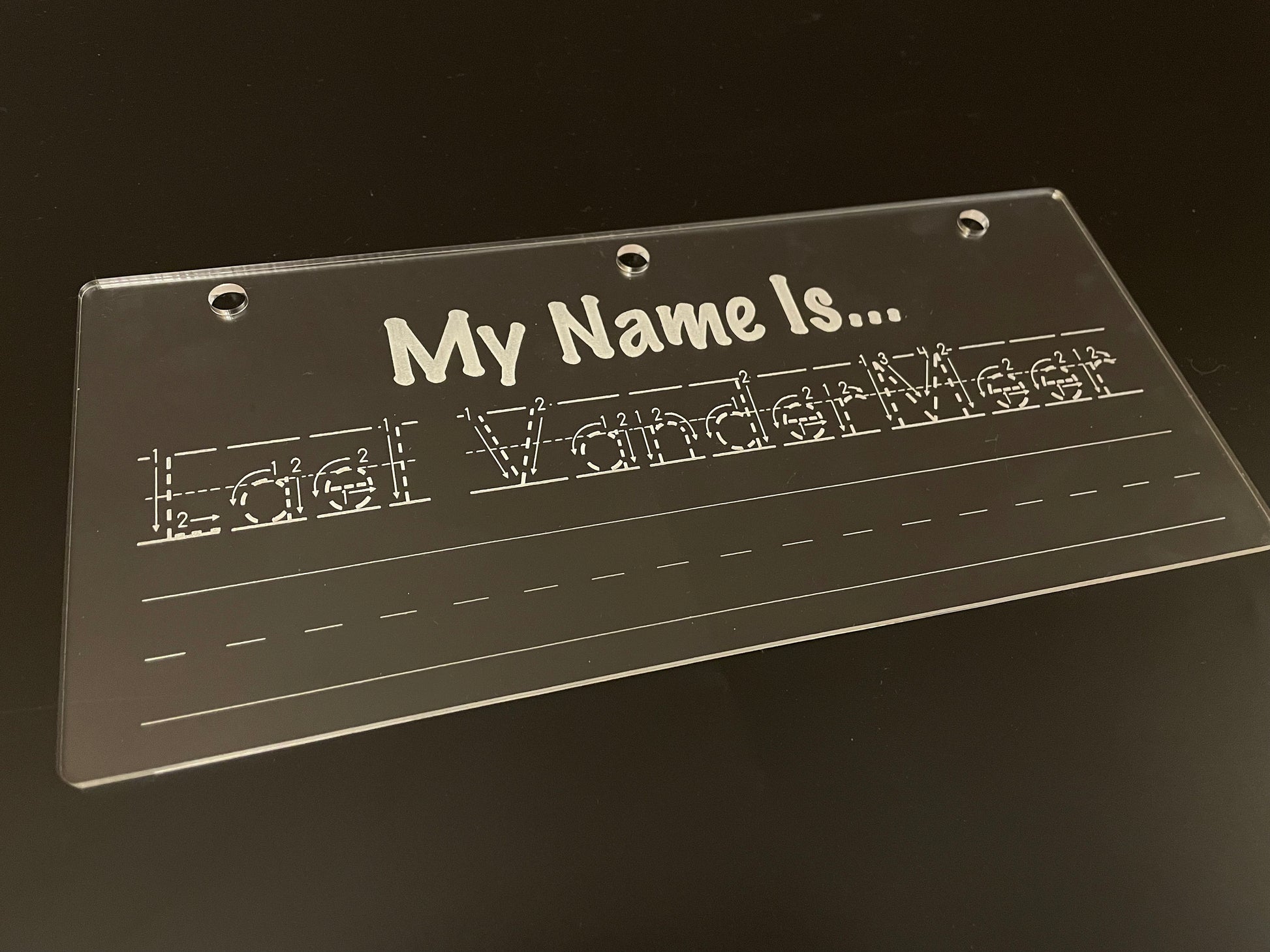Hi, My Name Is... | Look I Know My Series | Early Education | Penmanship Practice On Acrylic | Custom Engraving To Include Your Child's Name