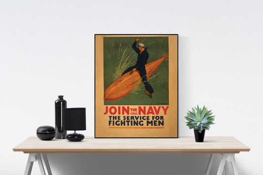 Join the Navy, The Service For Fighting Men | World War 1 | WW1 | United States | Military Art Print