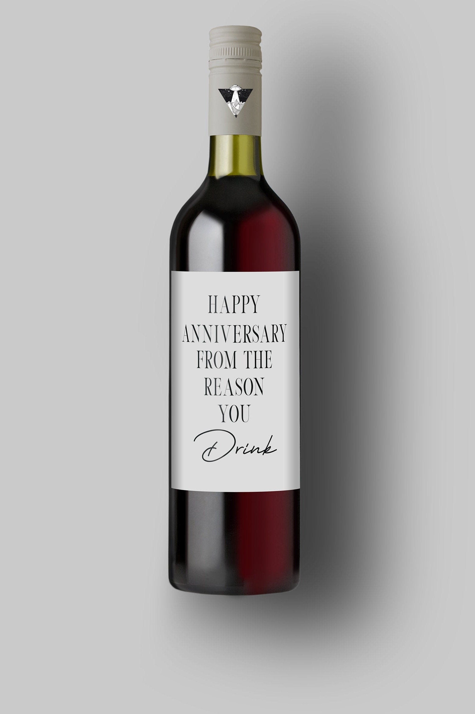 Happy Anniversary | From The Reason You Drink | Custom Bottle Labels | Personalized Bottle Labels | Fun Birthday Gift For Mom