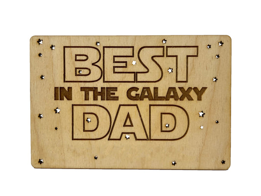 Best Dad In The Galaxy Wood Card | Gift