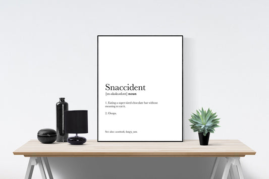 Snaccident Definition | Art Print