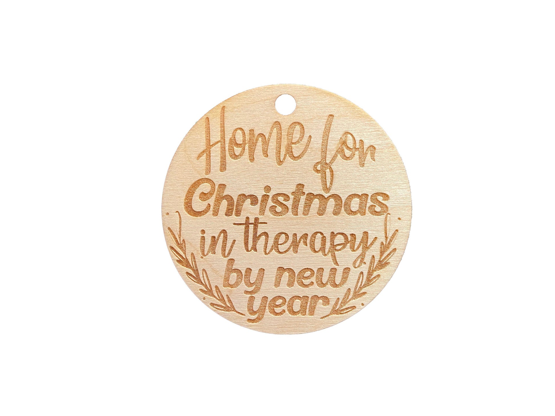 Home For Christmas | In Therapy By New Year | Gift | Christmas Tree Ornament