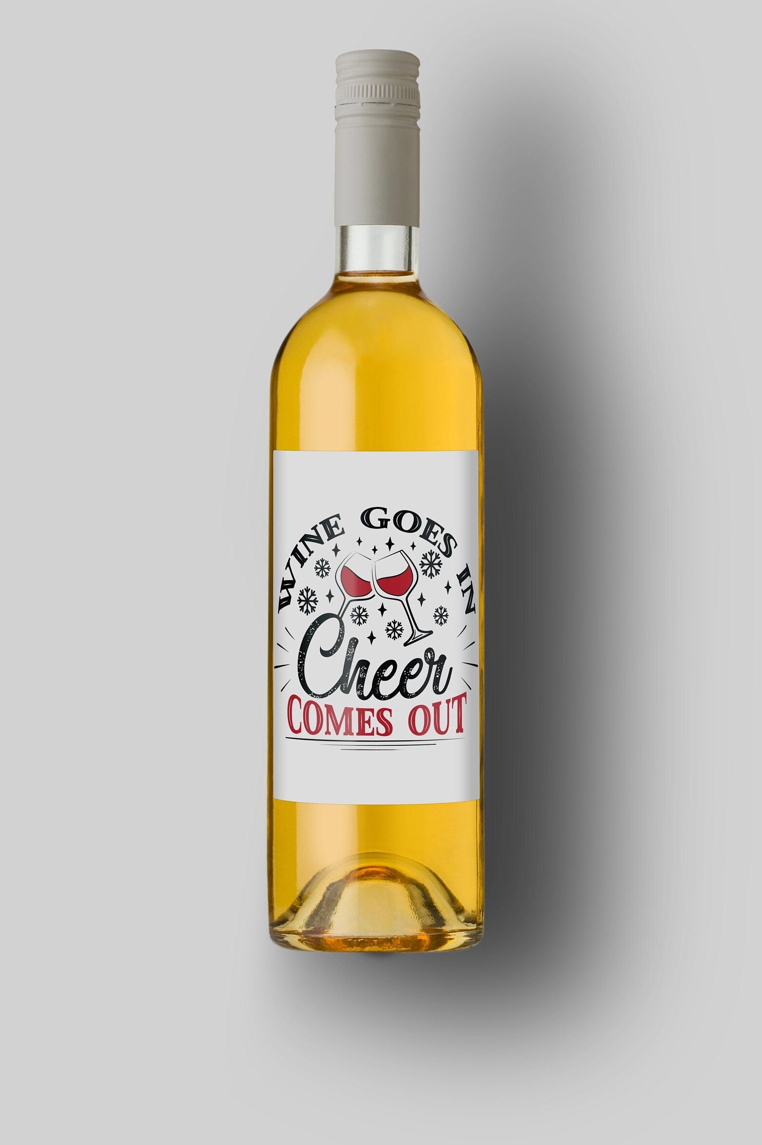 Wine Goes In | Cheer Comes Out | Custom Bottle Labels | Personalized Bottle | Christmas Holidays Label