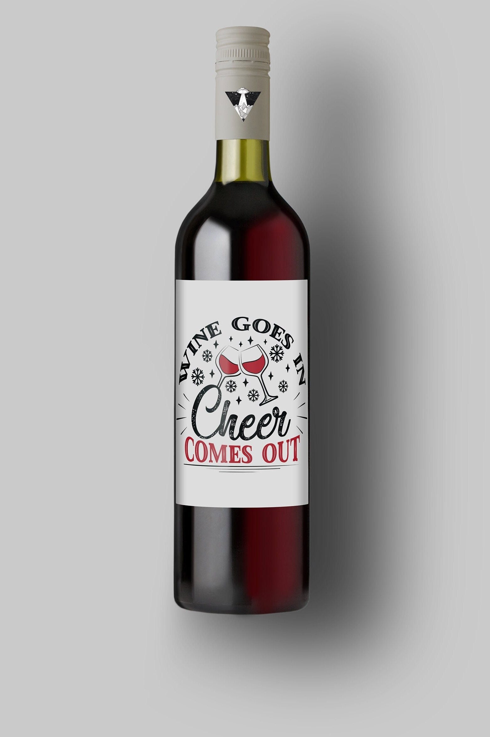 Wine Goes In | Cheer Comes Out | Custom Bottle Labels | Personalized Bottle | Christmas Holidays Label