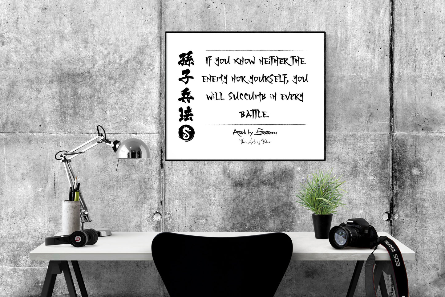 If You Know Neither The Enemy Nor Yourself, You Will Succumb In Every Battle | Attack By Stratagem | The Art Of War | Sun Tzu | Art Print