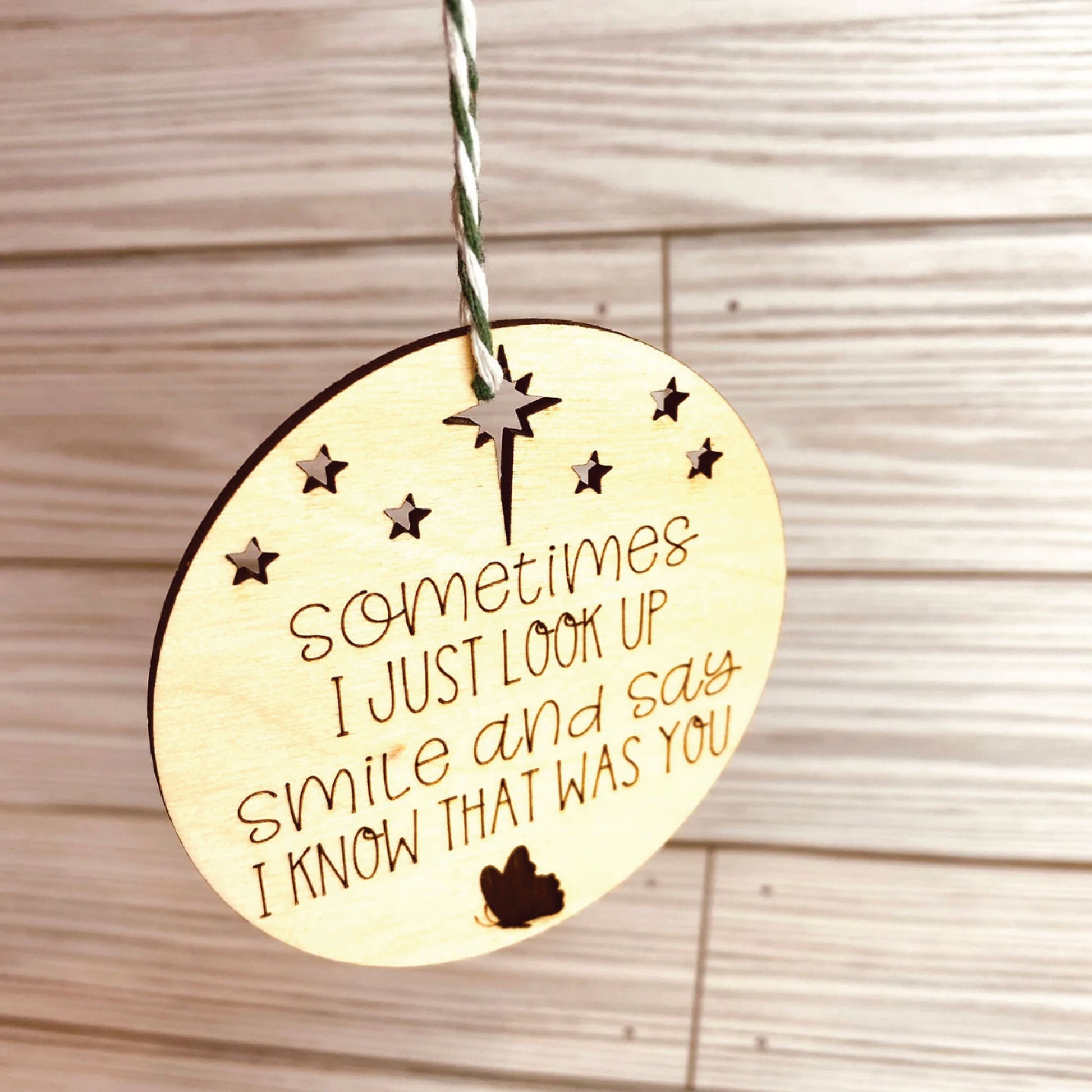 In Memory Sometimes I Look up Butterfly Stars | Gift | Christmas Tree Ornament