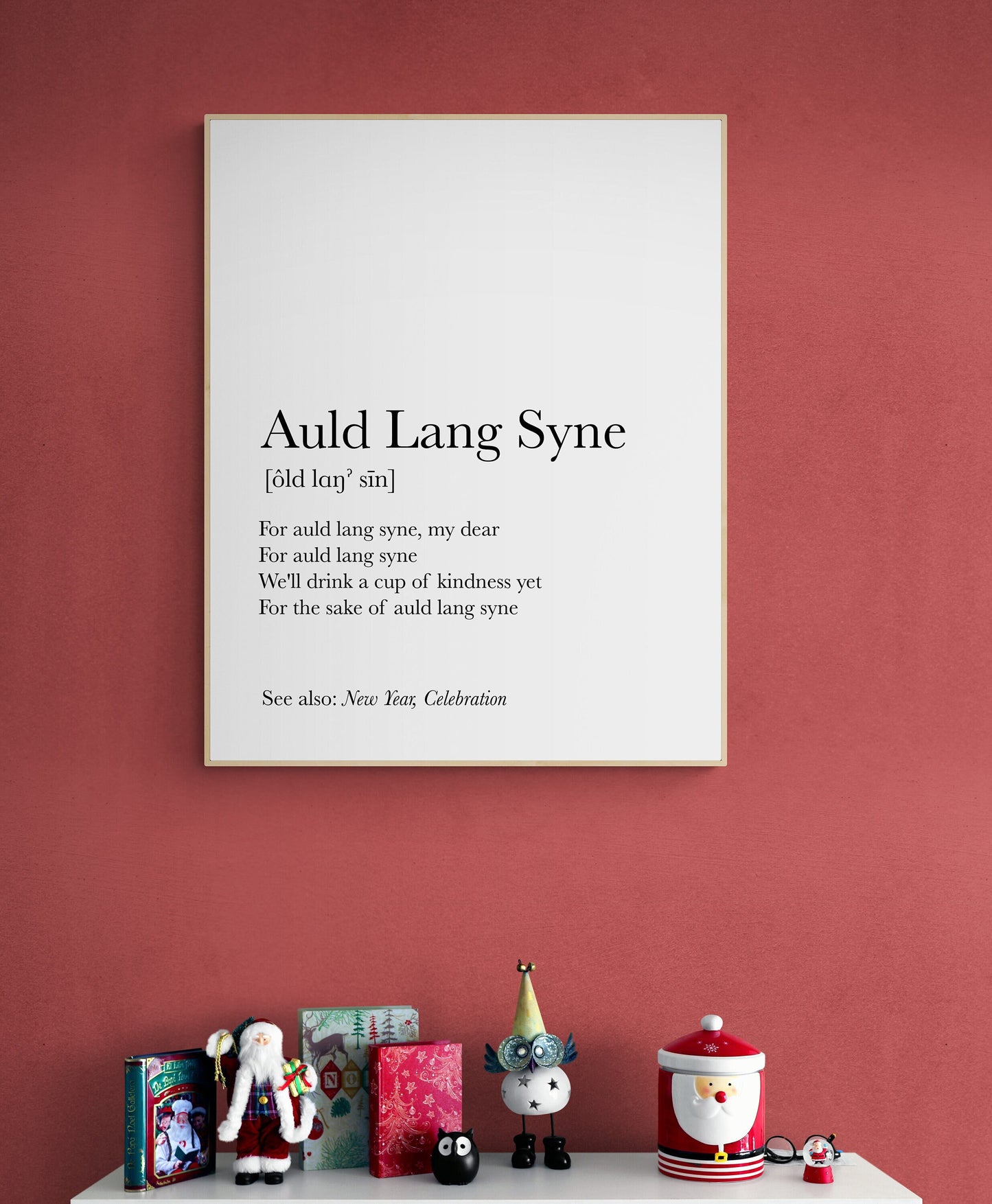Auld Lang Syne Definition | New Year's Eve Celebration | Christmas Lyrics | Music Art Print