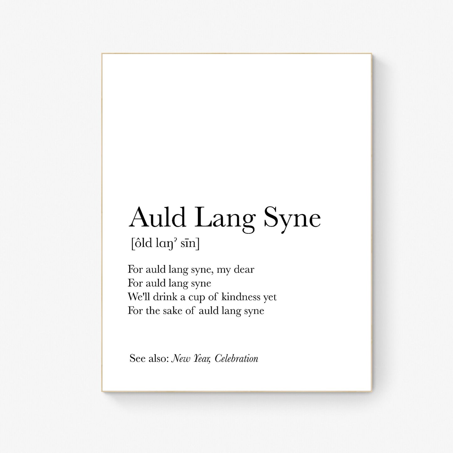 Auld Lang Syne Definition | New Year's Eve Celebration | Christmas Lyrics | Music Art Print