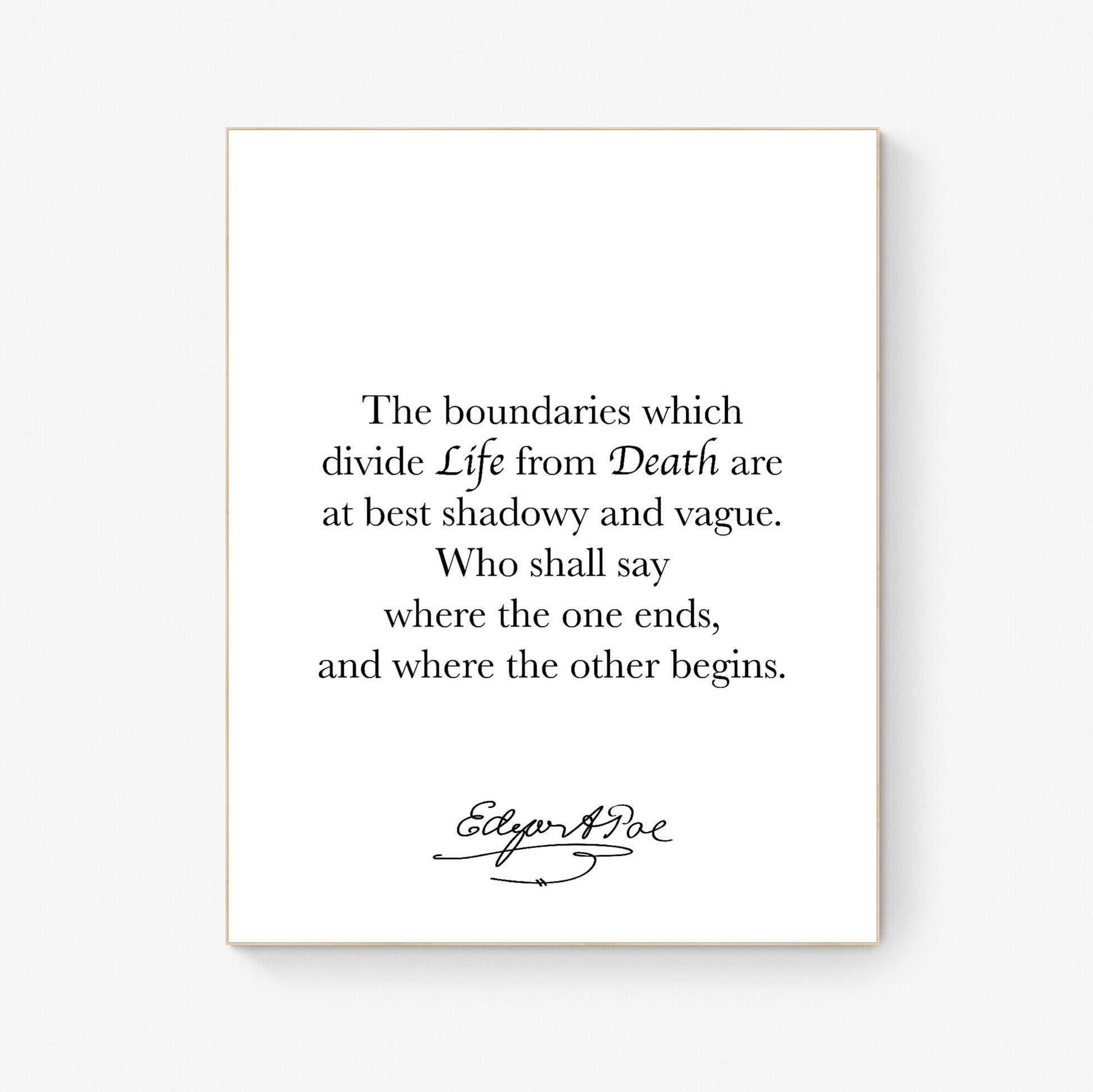 The Boundaries Which Divide Life And Death | Edgar Allan Quote | American Gothic Poetry | Art Print