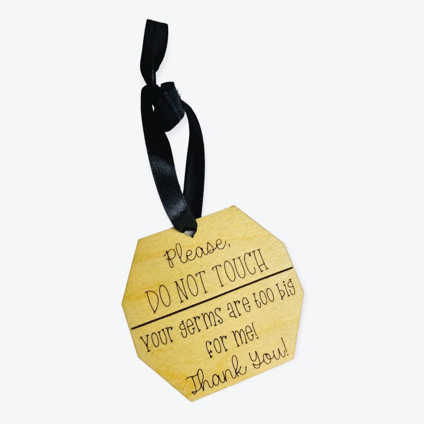 Please Do Not Touch | Your Germs Are Too Big For Me | Baby Shower Gift | Stroller Wooden Hanger