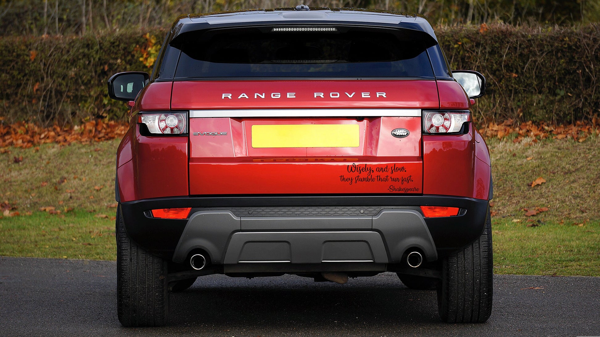 Wisely And Slow | They Stumble That Run Fast | Shakespeare | Car Decal | Family | Humor | Funny | Car | Van | Vinyl Sticker