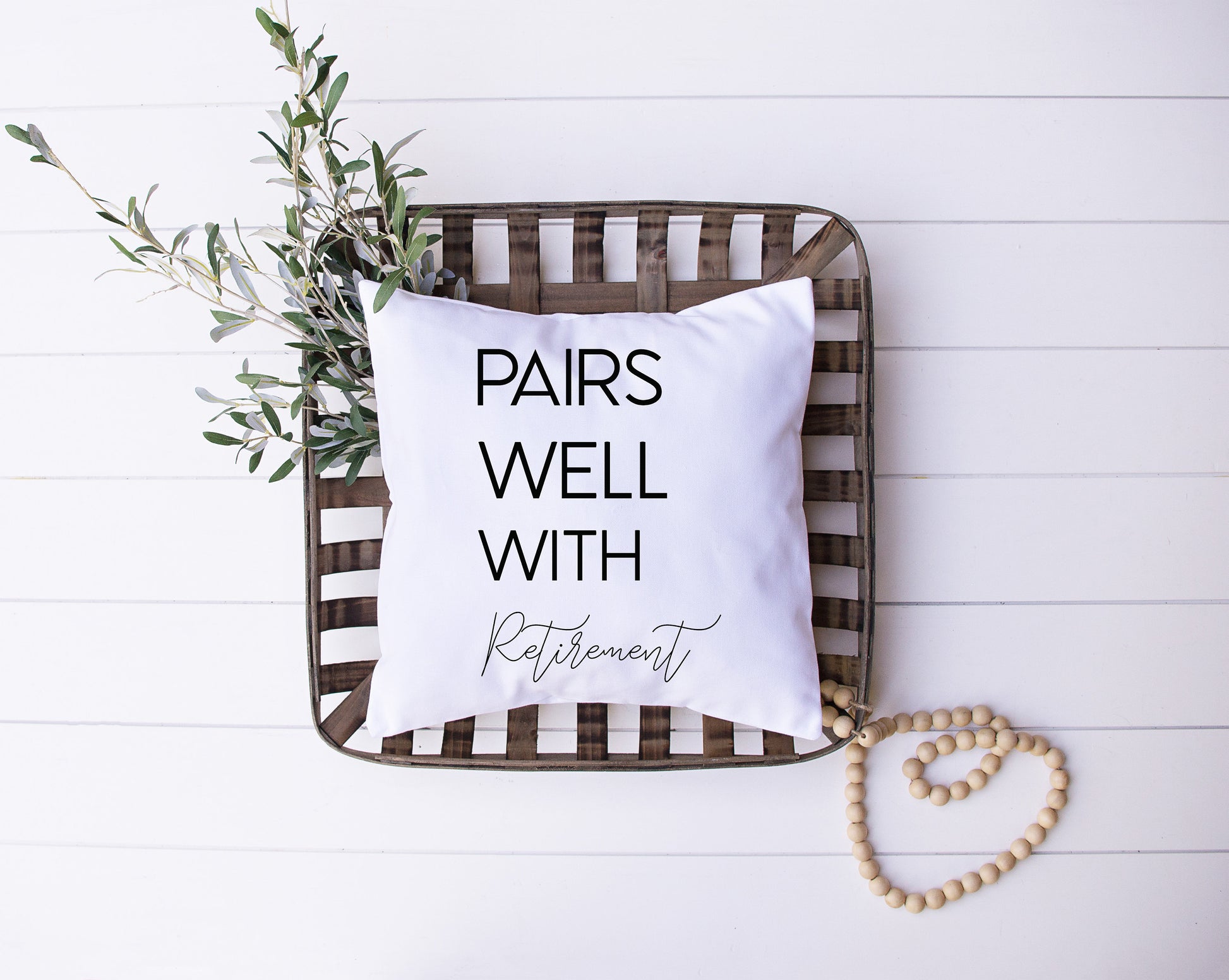 Retirement Gift Decorative Pillow | Personalized with Quote 'Pairs Well with Retirement' | Custom Designed | Made In The USA