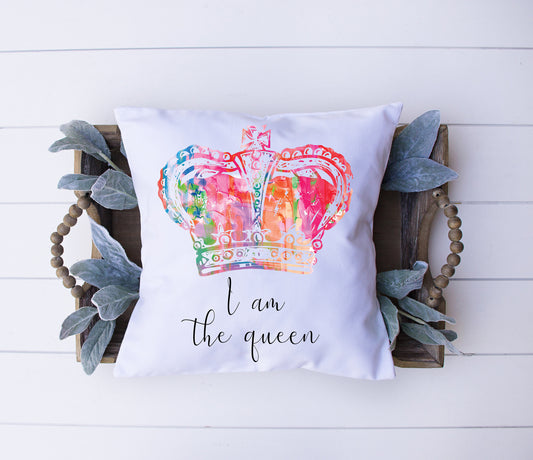 I Am The Queen | Black, White, Rainbow | Crown | Decorative Pillow | Custom Designed | Made In The USA