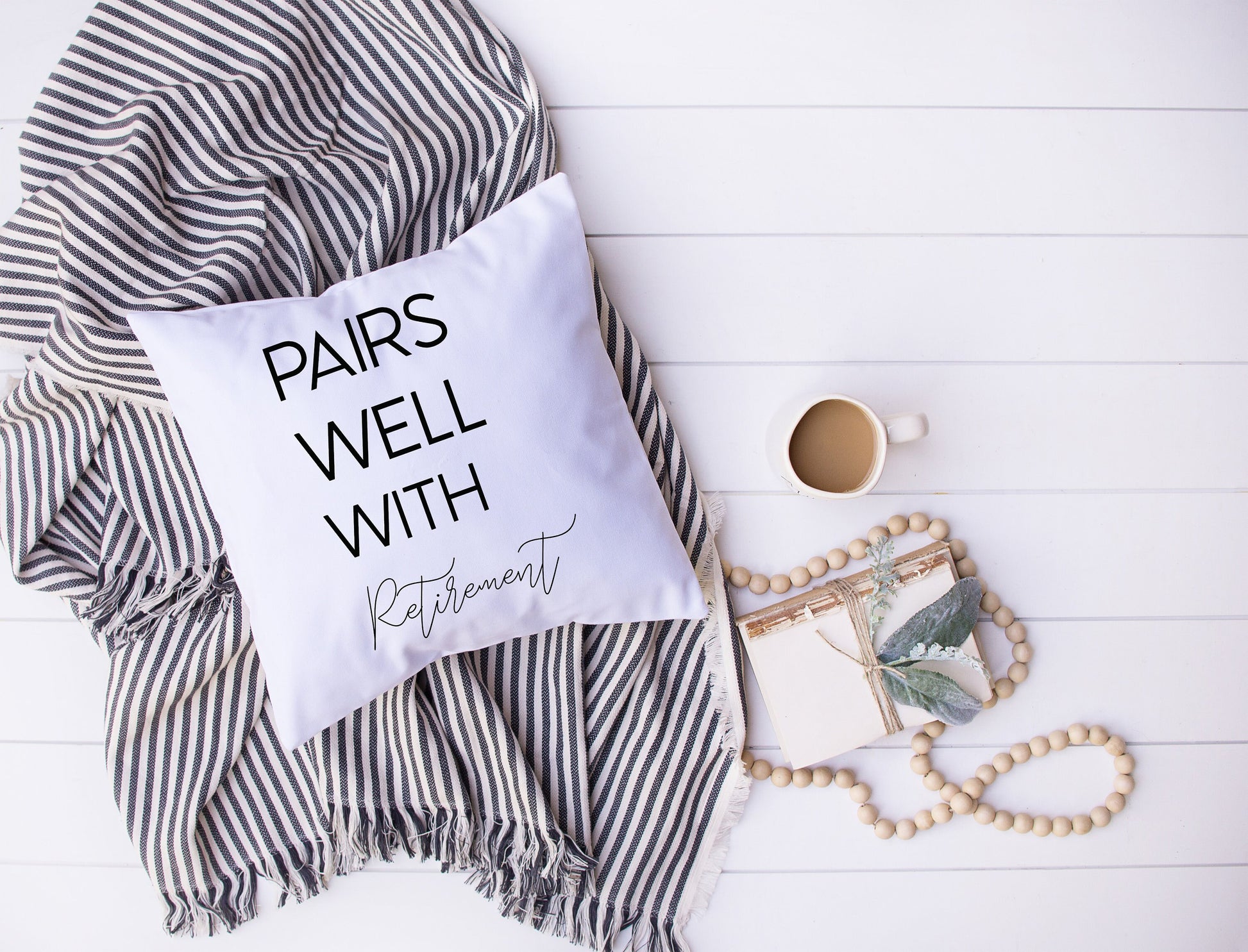 Retirement Gift Decorative Pillow | Personalized with Quote 'Pairs Well with Retirement' | Custom Designed | Made In The USA