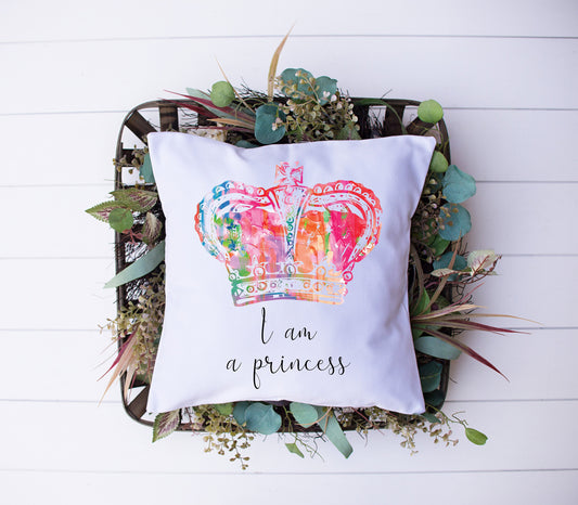 I Am A Princess | Black, White, Rainbow | Crown | Decorative Pillow | Custom Designed | Made In The USA