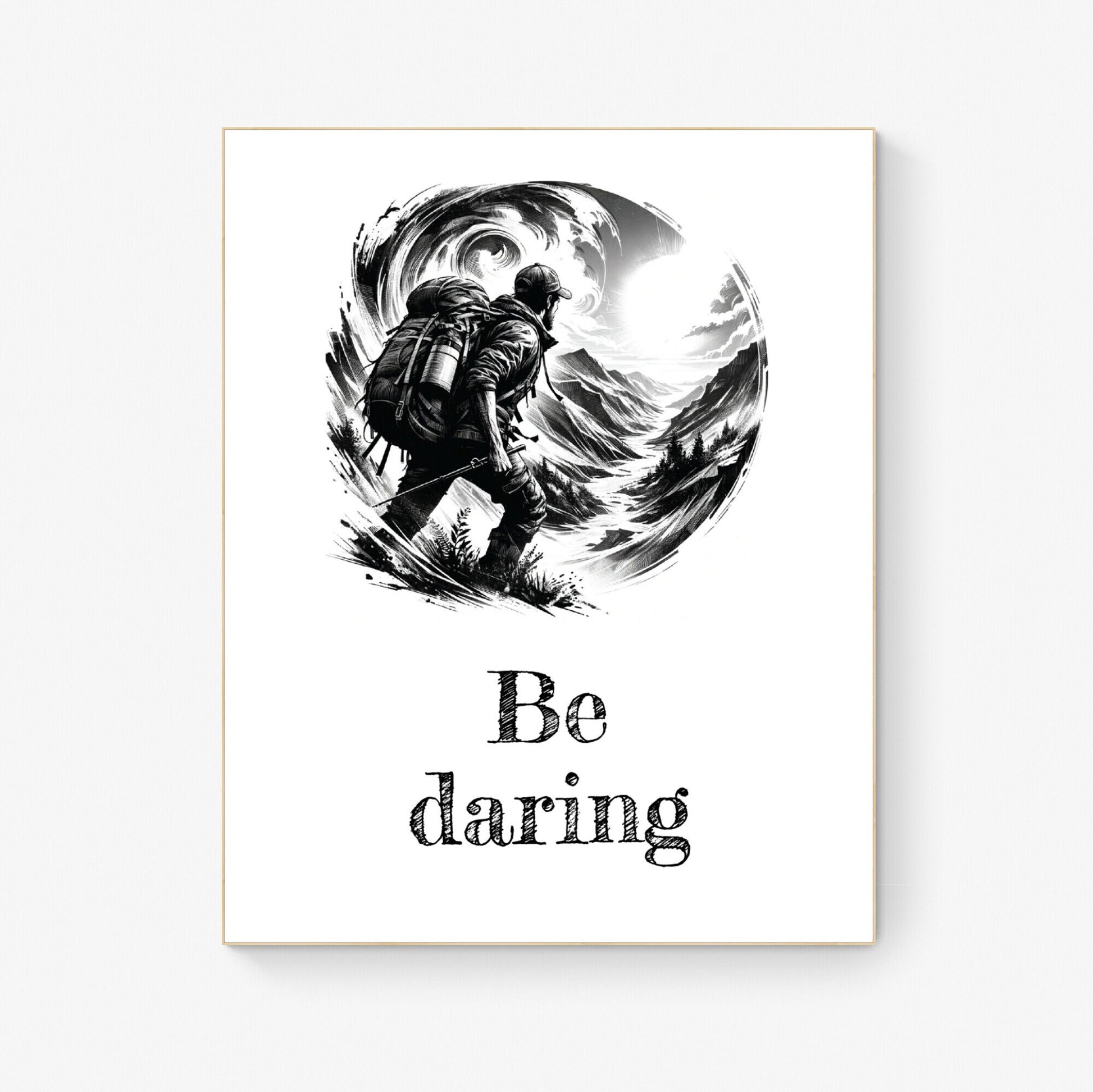 Be Daring Inspirational Sketch Art Print