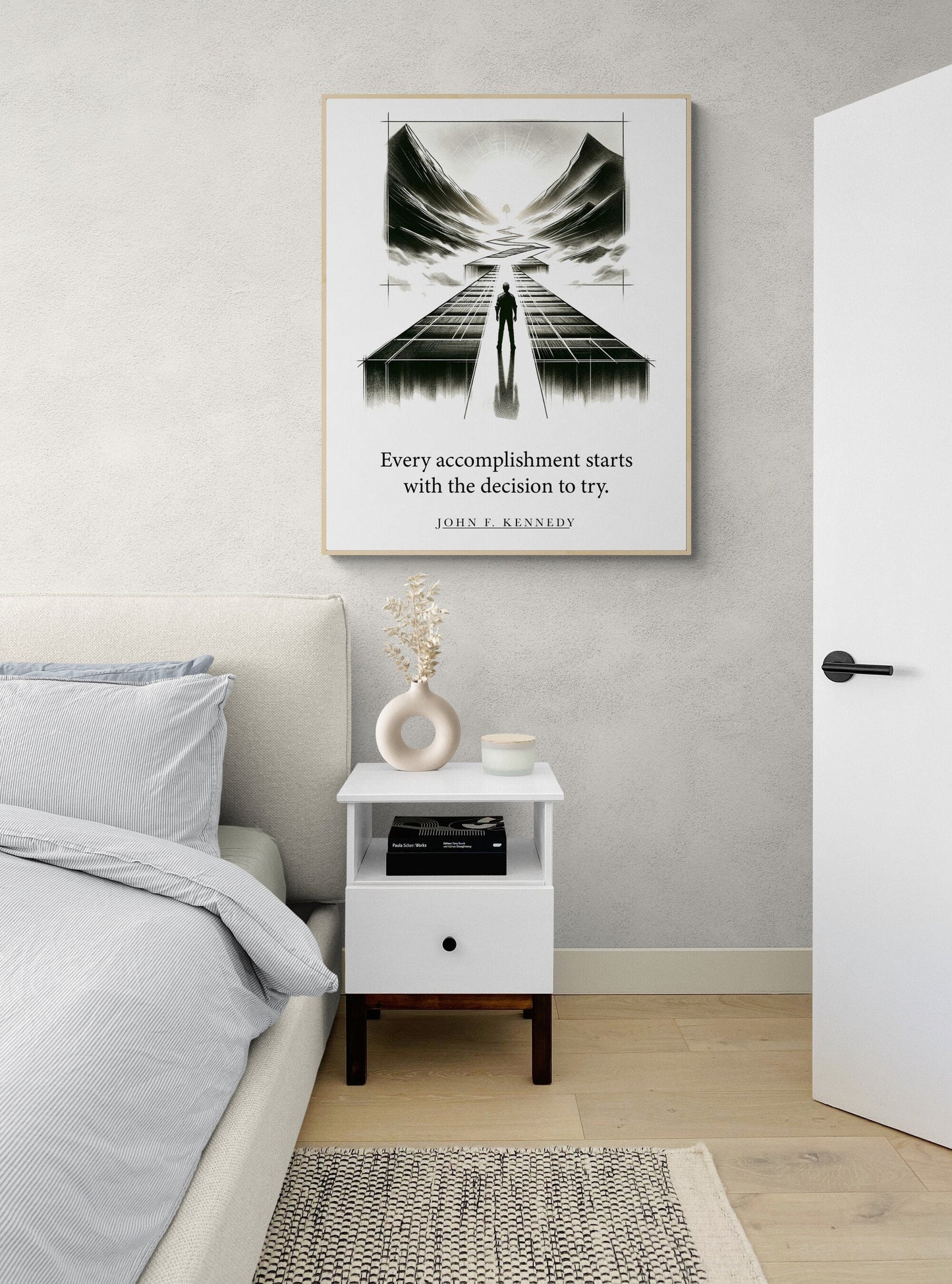 Every Accomplishment Starts With The Decision To Try from John F Kennedy JFK Art Print