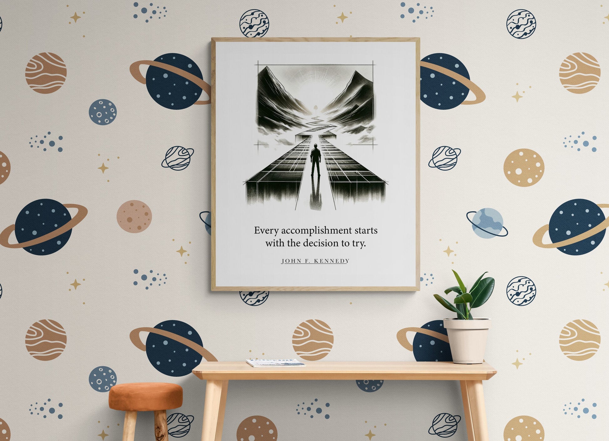Every Accomplishment Starts With The Decision To Try from John F Kennedy JFK Art Print