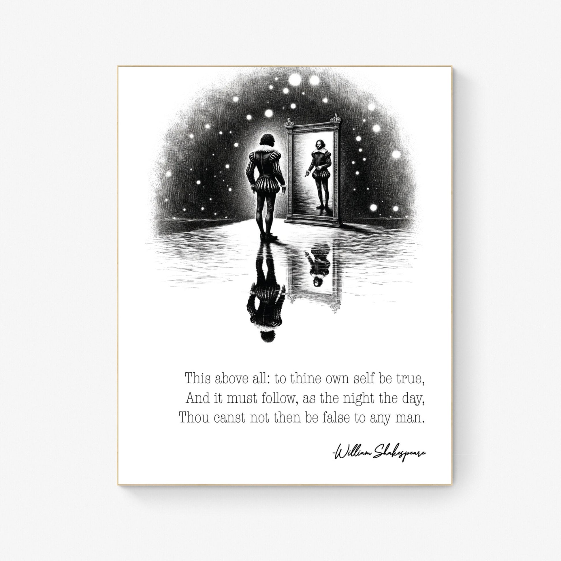 To Thine Own Self Be True by William Shakespeare from the Play Hamlet Polonius Art Print