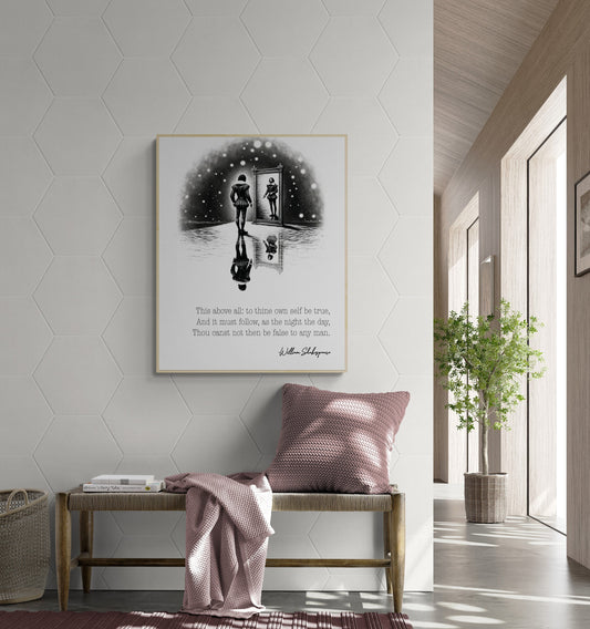 To Thine Own Self Be True by William Shakespeare from the Play Hamlet Polonius Art Print