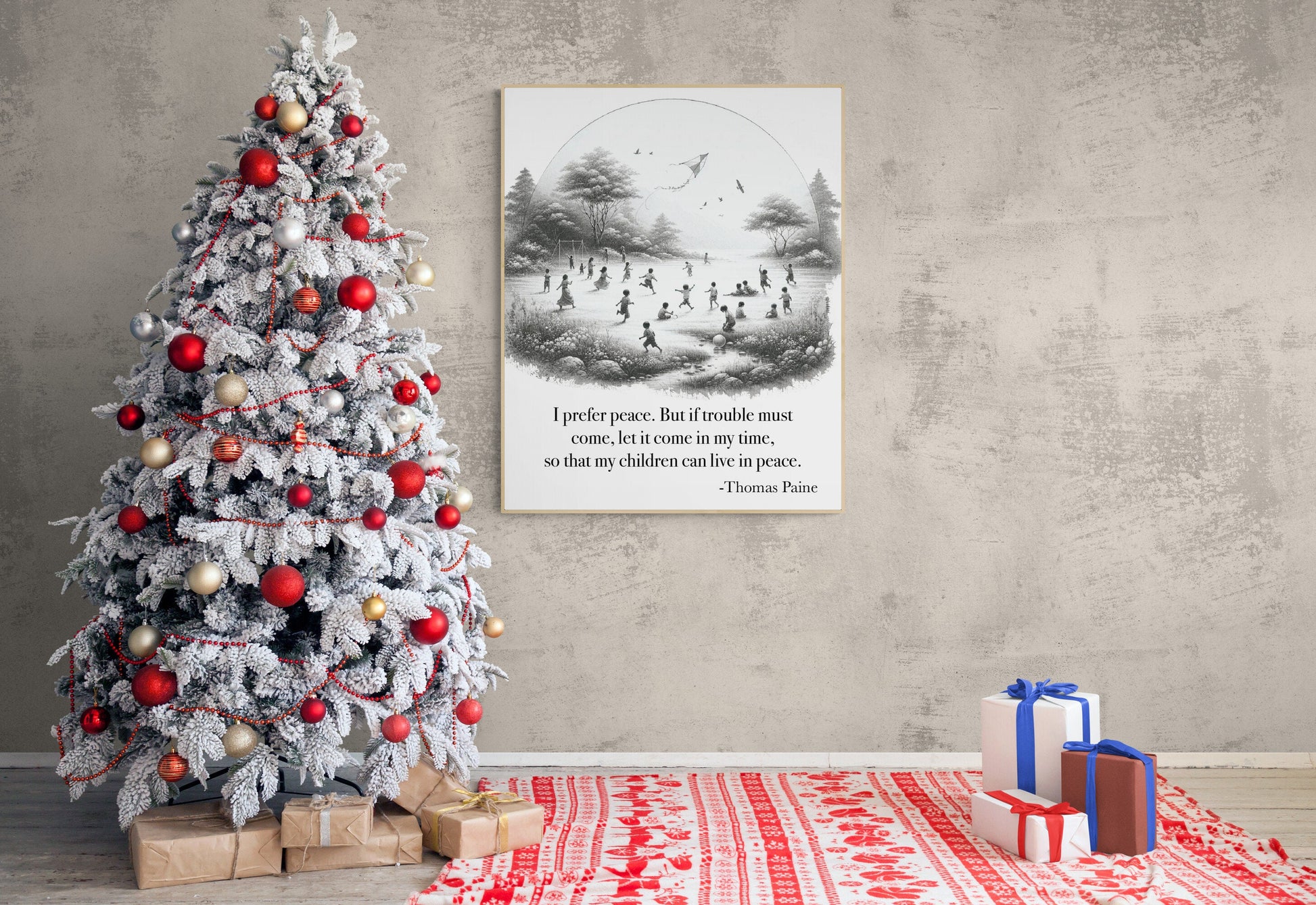 I Prefer Peace So That My Children Can Live In Peace by Thomas Paine American Revolution Art Print
