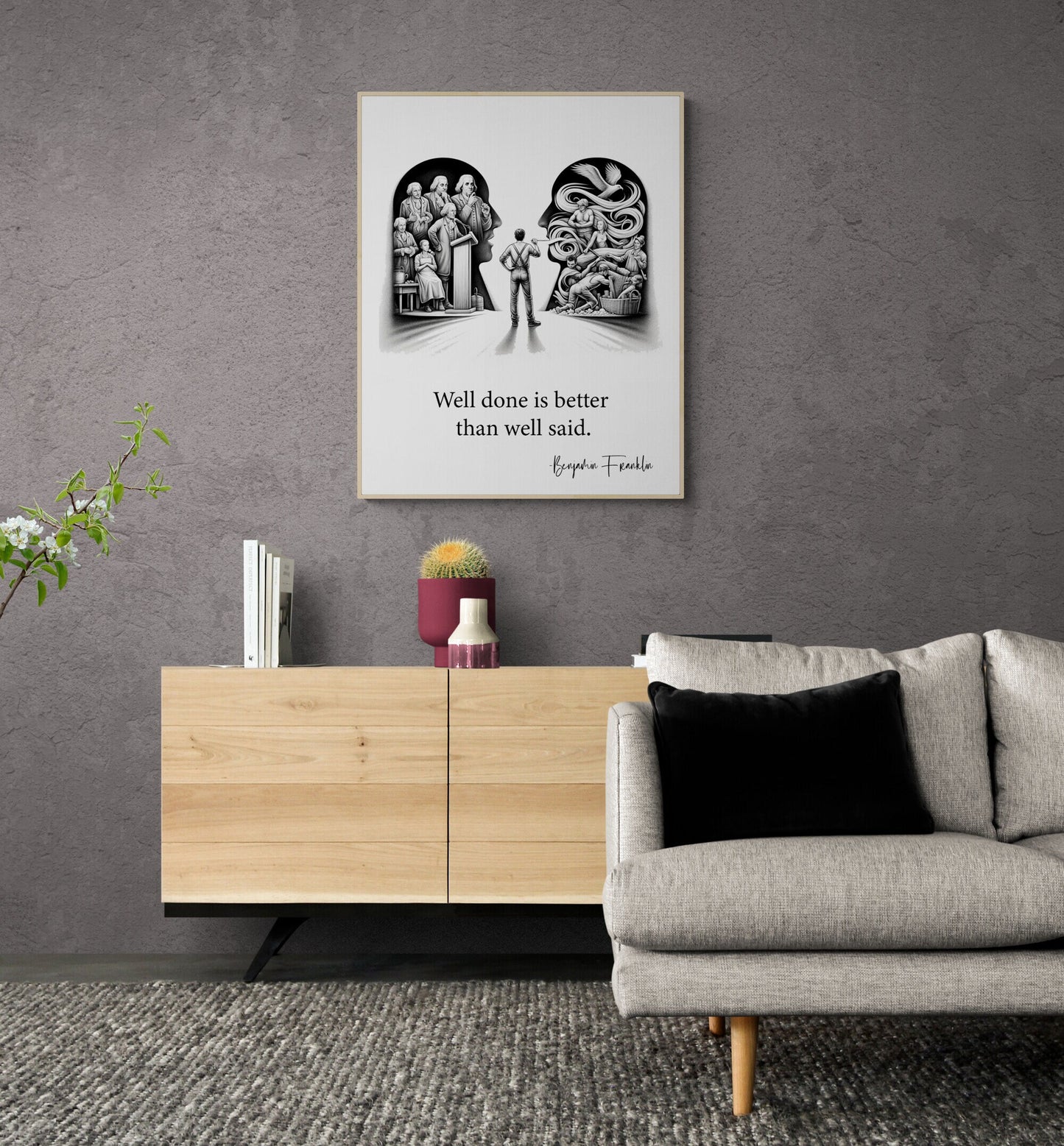 Well Done Is Better Than Well Said by Benjamin Franklin Quote Inspiration Art Print