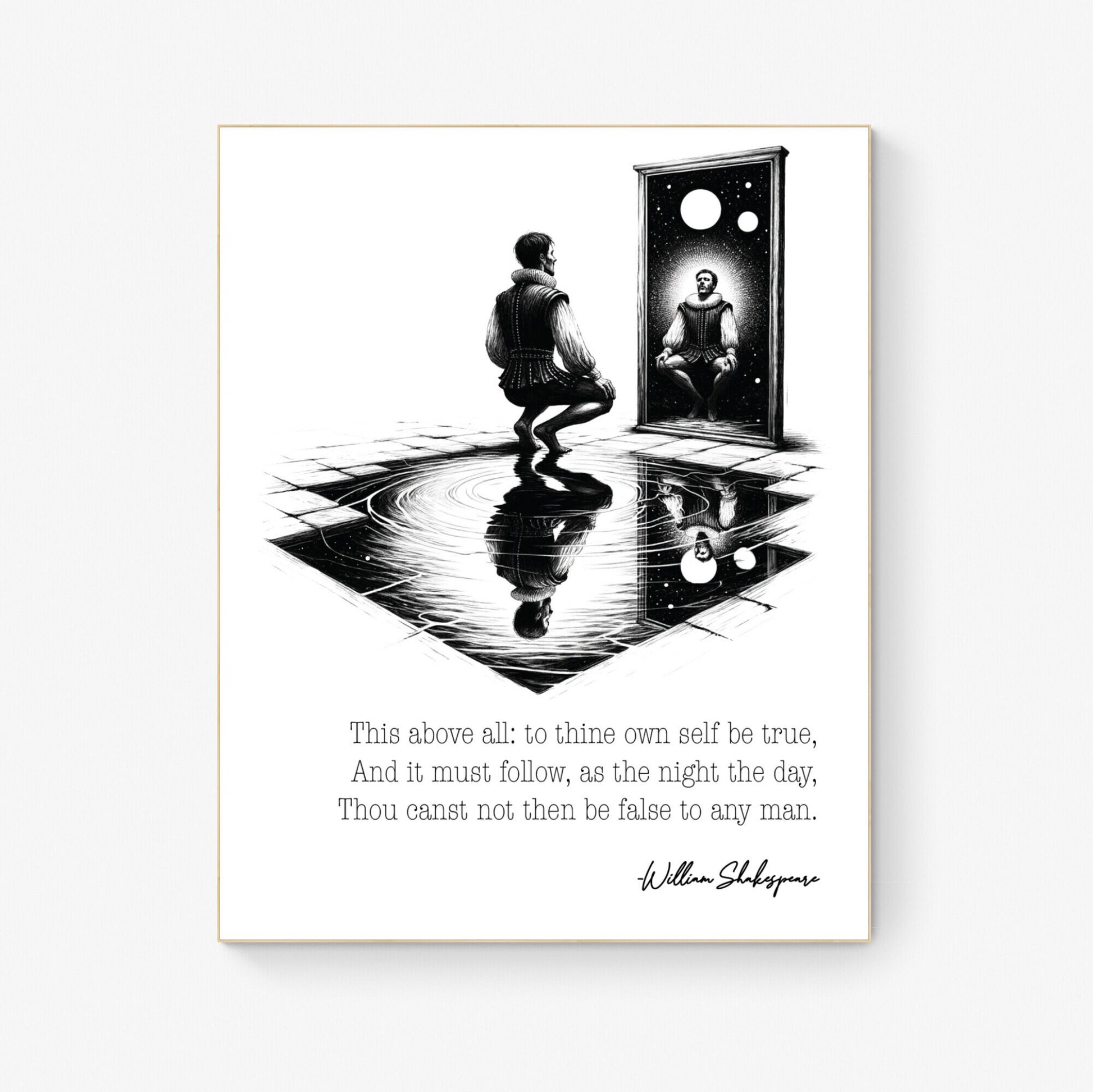 To Thine Own Self Be True by William Shakespeare from Hamlet Art Print