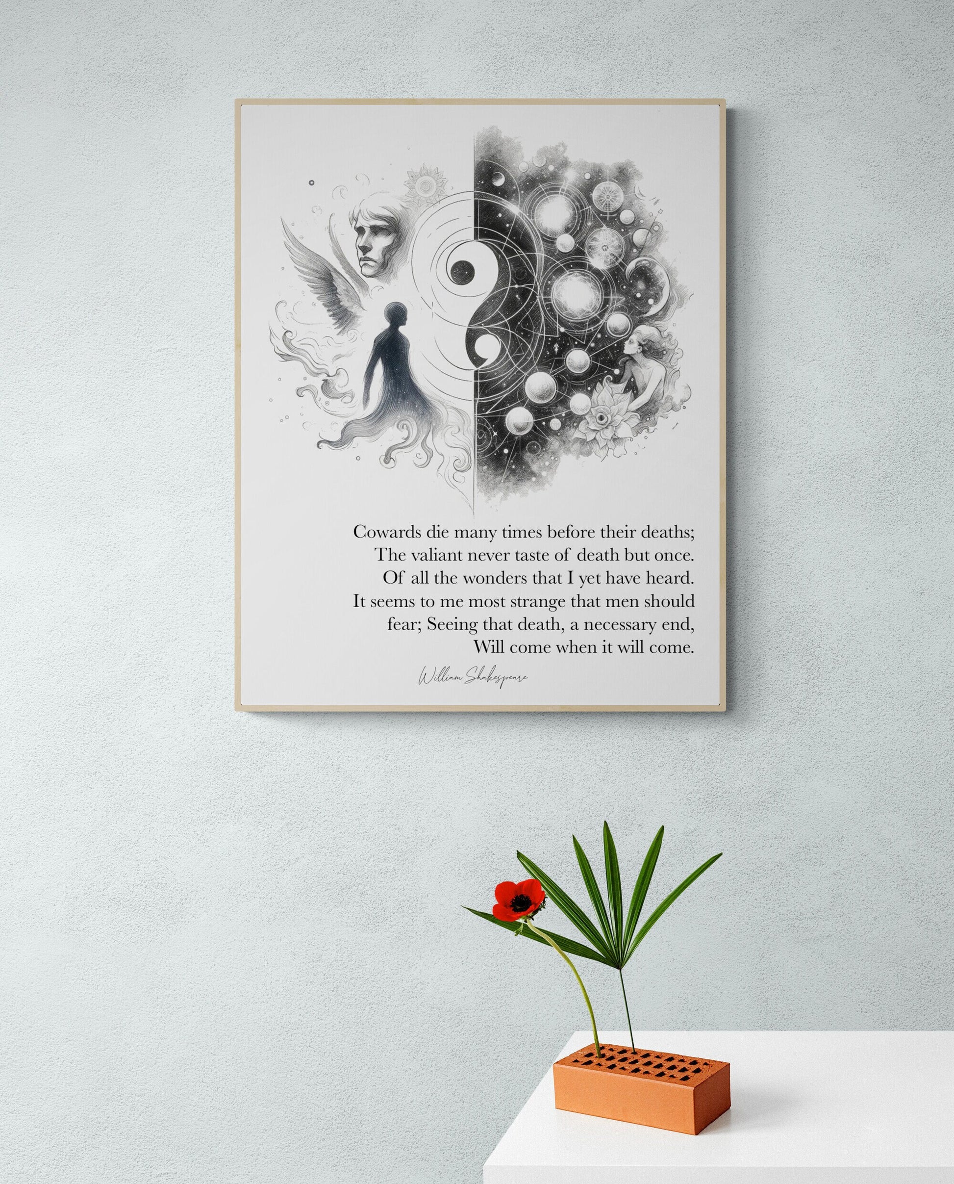 Cowards Die Many Times Before Their Deaths by William Shakespeare from Julius Caesar Art Print