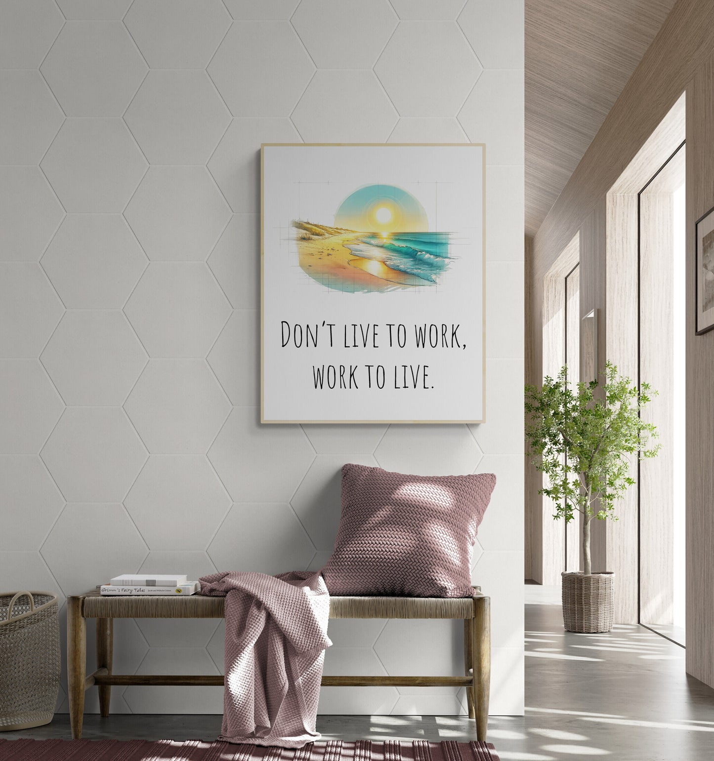 Don't Live To Work, Work To Live Healthy Life Balance Colorful Beach Art Print
