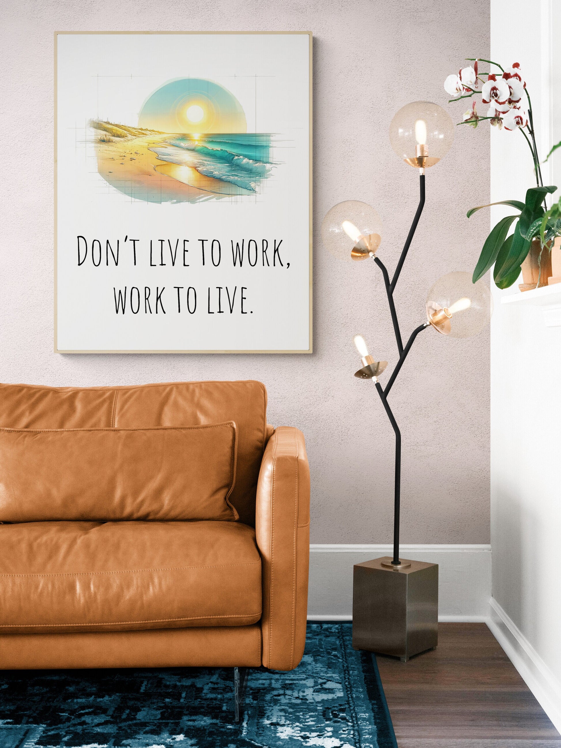 Don't Live To Work, Work To Live Healthy Life Balance Colorful Beach Art Print