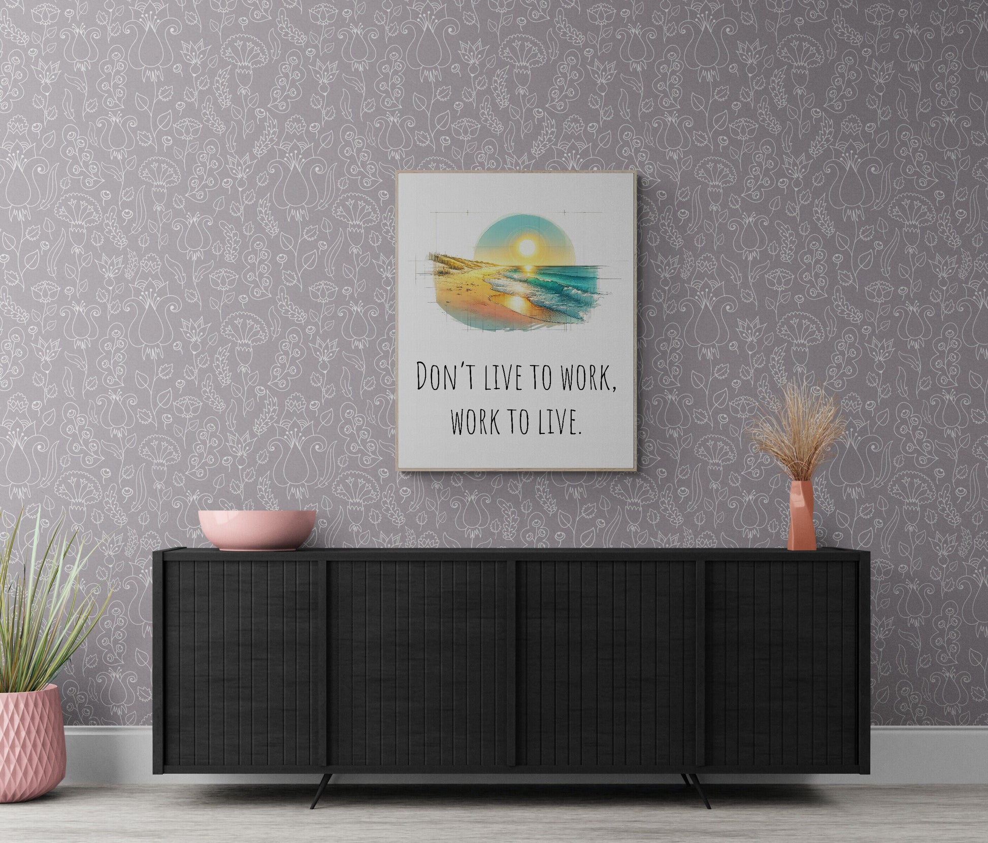 Don't Live To Work, Work To Live Healthy Life Balance Colorful Beach Art Print