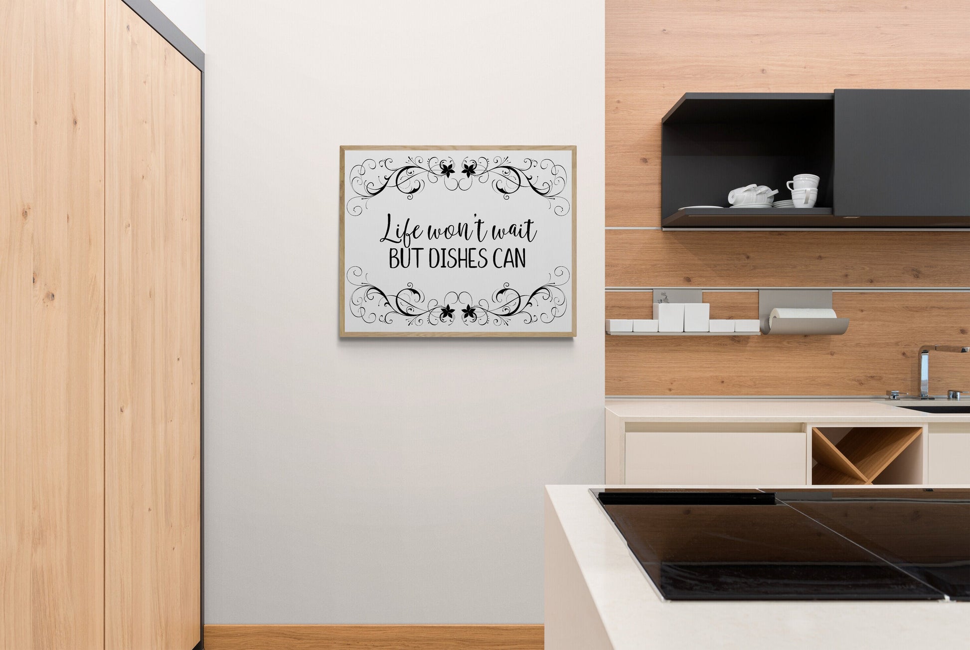 Life Can't Wait but Dishes Can - Kitchen Art Print