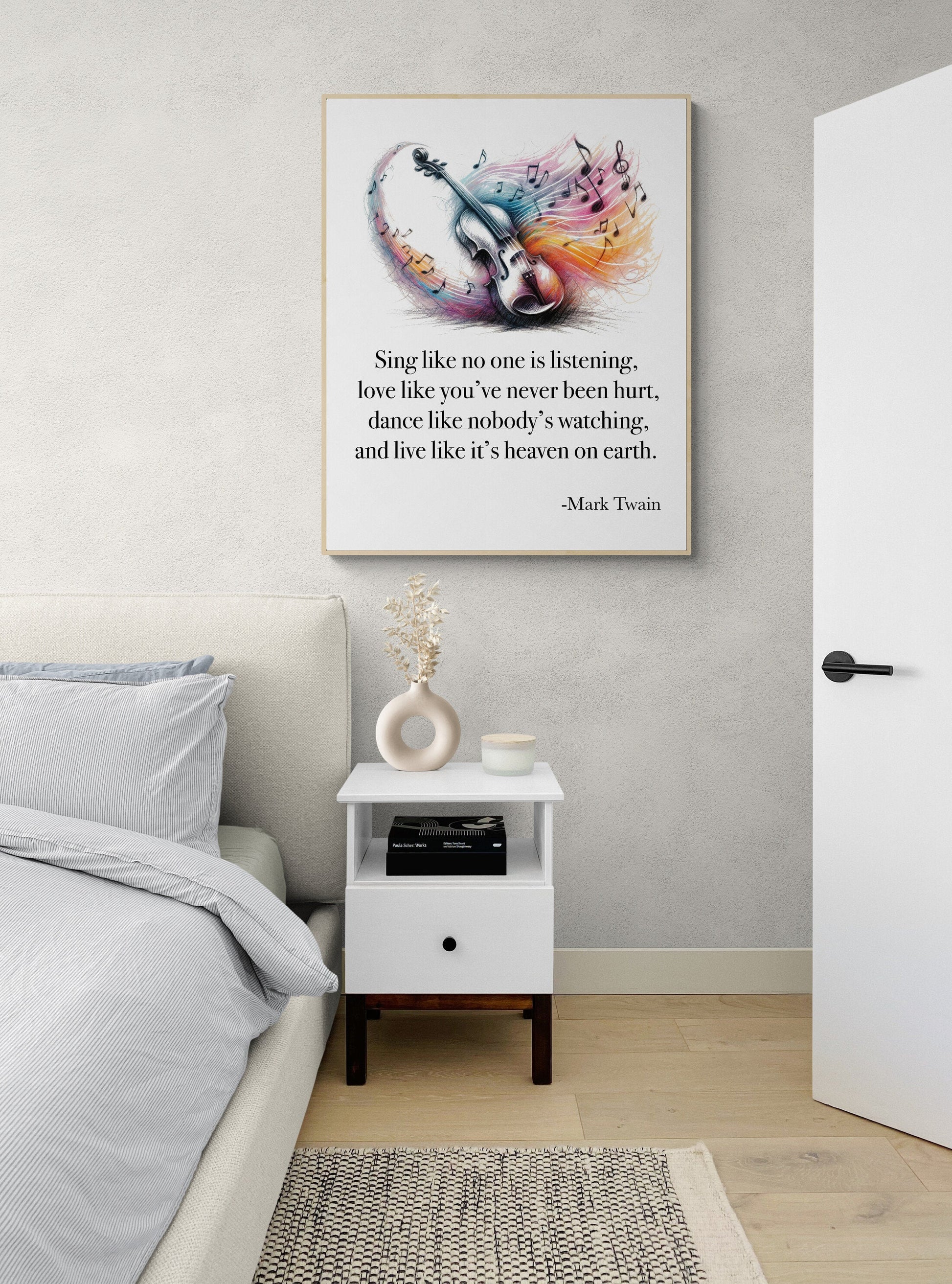 Sing Like No One's Listening Love Like You've Never Been Hurt Dance Like Nobody's Watching by Mark Twain Violin Art Print